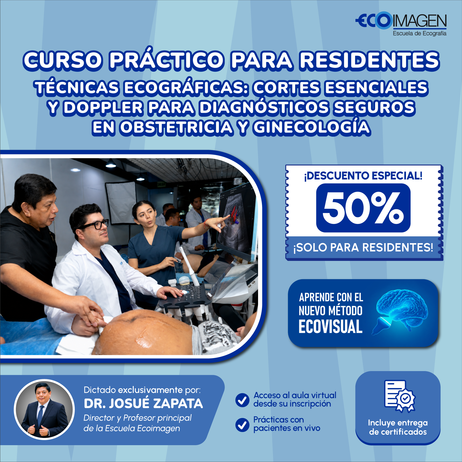 Curso Práctico para Residentes | Técnicas Ecográficas: Cortes Esenciales y Doppler para Diagnósticos Seguros en Obstetricia y Ginecología