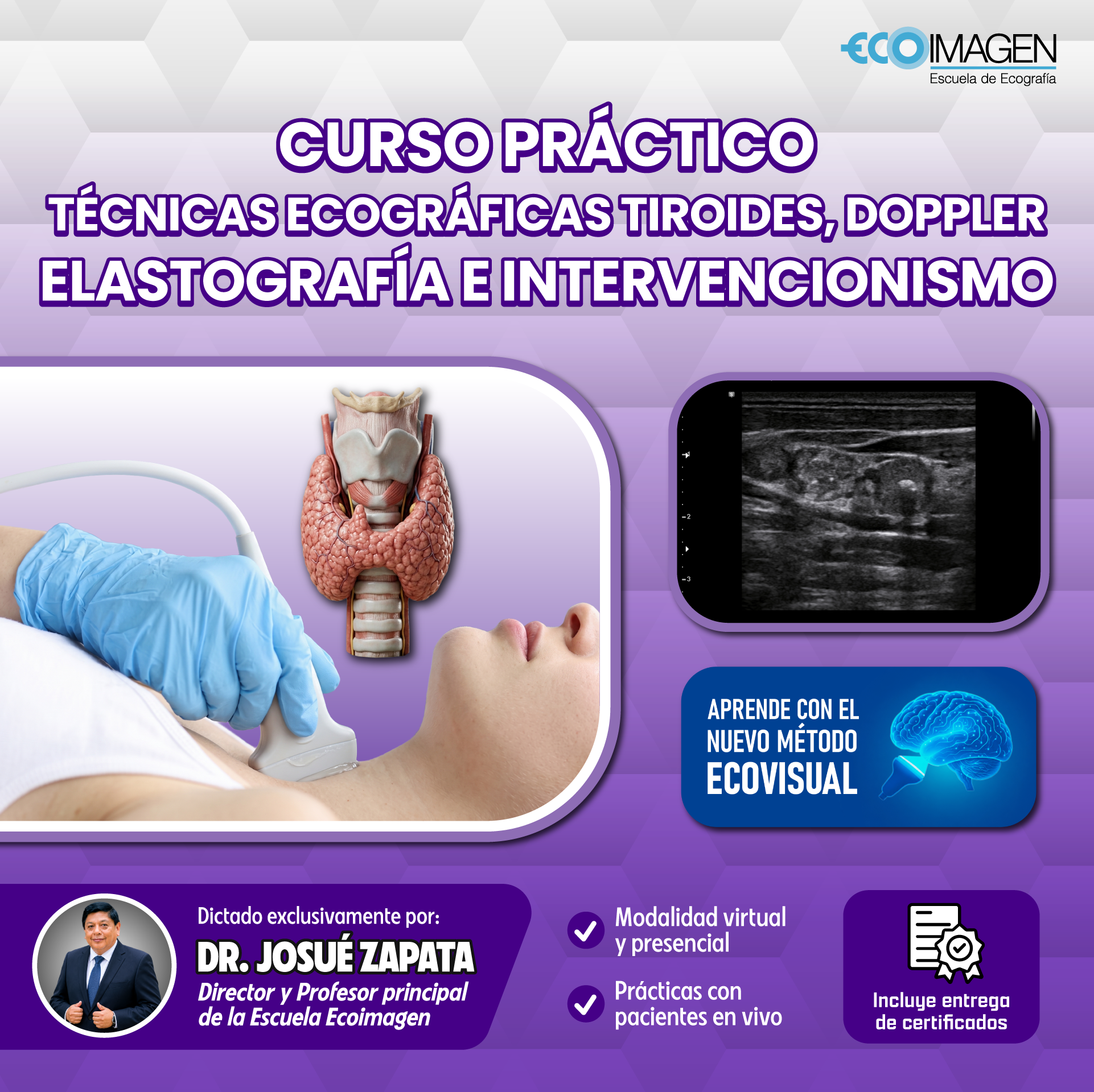 Curso Práctico | Técnicas Ecográficas en Tiroides, Doppler, Elastografía e Intervencionismo